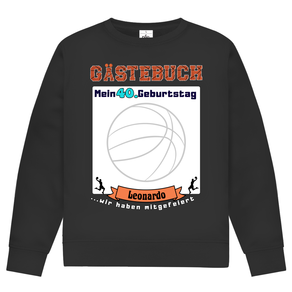 Sweatshirt Geburtstag Gästebuch  Basketball personalisierbar